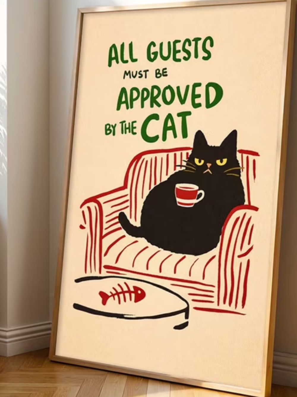 All Guests Must Be Approved by the Cat - Black Cat Art Print
